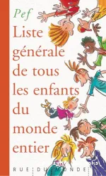 Liste générale de tous les enfants du monde entier