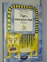 Tigre, mon gros chat