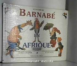 Le voyage de Barnabé en Afrique
