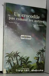 Un Crocodile pas comme les autres