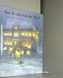 Sur le chemin de Noël