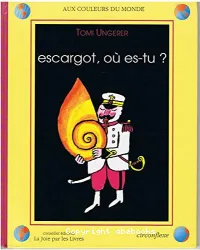 Escargot, où es-tu ?