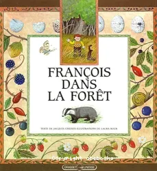 François dans la forêt