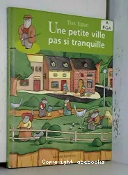 Une petite ville pas si tranquille