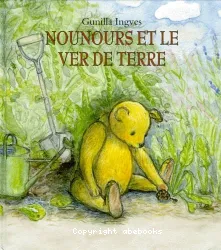 Nounours et le ver de terre