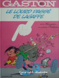 Le Lourd passé de Lagaffe