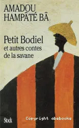 Petit Bodiel et autres contes de la savane