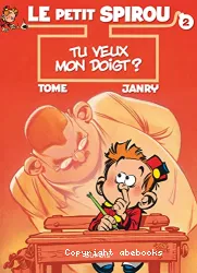 Tu veux mon doigt?