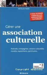 Gérer une association culturelle