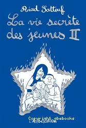 La vie secrète des jeunes 2