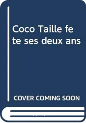 Coco Taillé fête ses deux ans