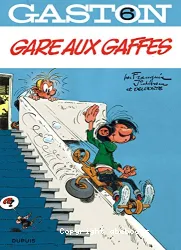 Gaston tome 6 : gare aux gaffes