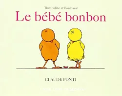 Le bébé bonbon