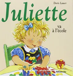 Juliette va à l'ecole