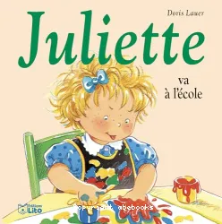 Juliette va à l'ecole