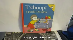 T'choupi a perdu Doudou