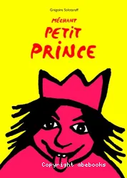 Méchant petit prince