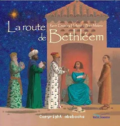 La route de Bethléem