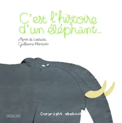 C'est l'histoire d'un elephant