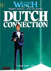 Dutch connection-Tome 6