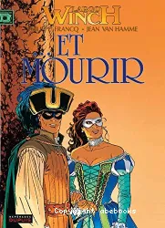 ...Et mourir-Tome 10