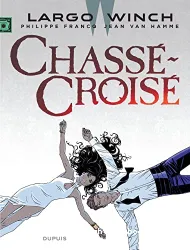 Chassé-Croisé-Tome 19