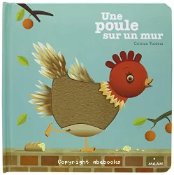 Une poule sur un mur