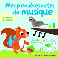 Mes premières notes de musiques