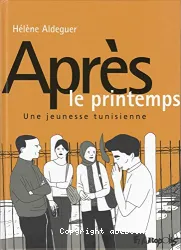 Après le printemps : une jeunesse tunisienne