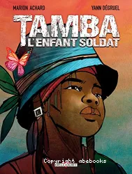 Tamba, l'enfant soldat