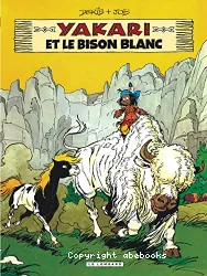 Yakari et le bison blanc