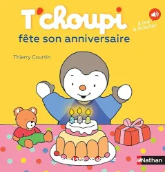 T'choupi fête son anniversaire