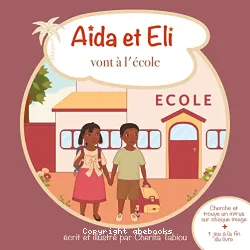 Aïda et Eli vont à l'école