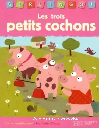 Les trois petits cochons