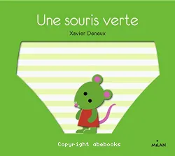 Une souris verte