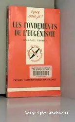 Les fondements de l'eugénisme