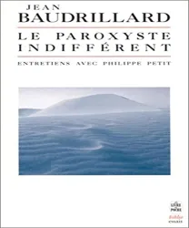 Le paroxyste indifférent