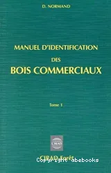 Manuel d'identification des bois commerciaux