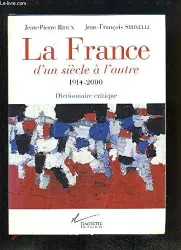 La France, d'un siècle à l'autre