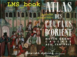 Atlas des peuples d'Orient