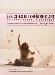 Les cités du théâtre d'art