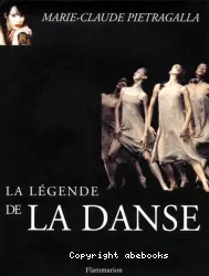 La légende de la danse