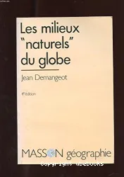 Les milieux naturels du globe