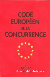 Code européen de la concurrence