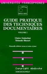 Guide pratique des techniques documentaires