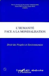 L'humanité face à la mondialisation