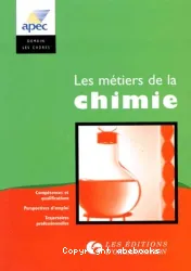 Les métiers de la chimie