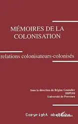 Mémoires de la colonisation