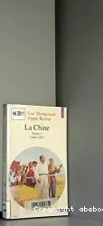 La Chine. 1, 1949-1971