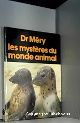 Les Mysteres du monde animal